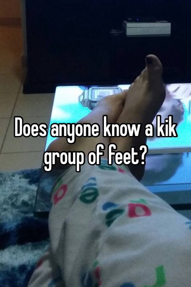 Kik Feet